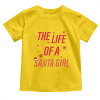 The Life Of A Santa Girl Toddler T Shirt Funny Christmas - Wonder Print Shop