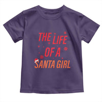 The Life Of A Santa Girl Toddler T Shirt Funny Christmas - Wonder Print Shop