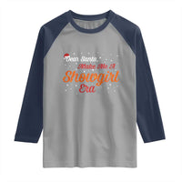 Santa Girls Christmas Raglan Shirt Funny Trendy Quote - Wonder Print Shop