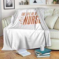 Funny Nurse Christmas Throw Blanket The Life Of A Nurse - Wonder Print Shop