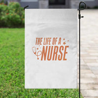 Funny Nurse Christmas Garden Flag The Life Of A Nurse - Wonder Print Shop