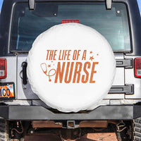 Funny Nurse Christmas Spare Tire Cover The Life Of A Nurse - Wonder Print Shop