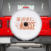 Funny Nurse Christmas Spare Tire Cover The Life Of A Nurse - Wonder Print Shop