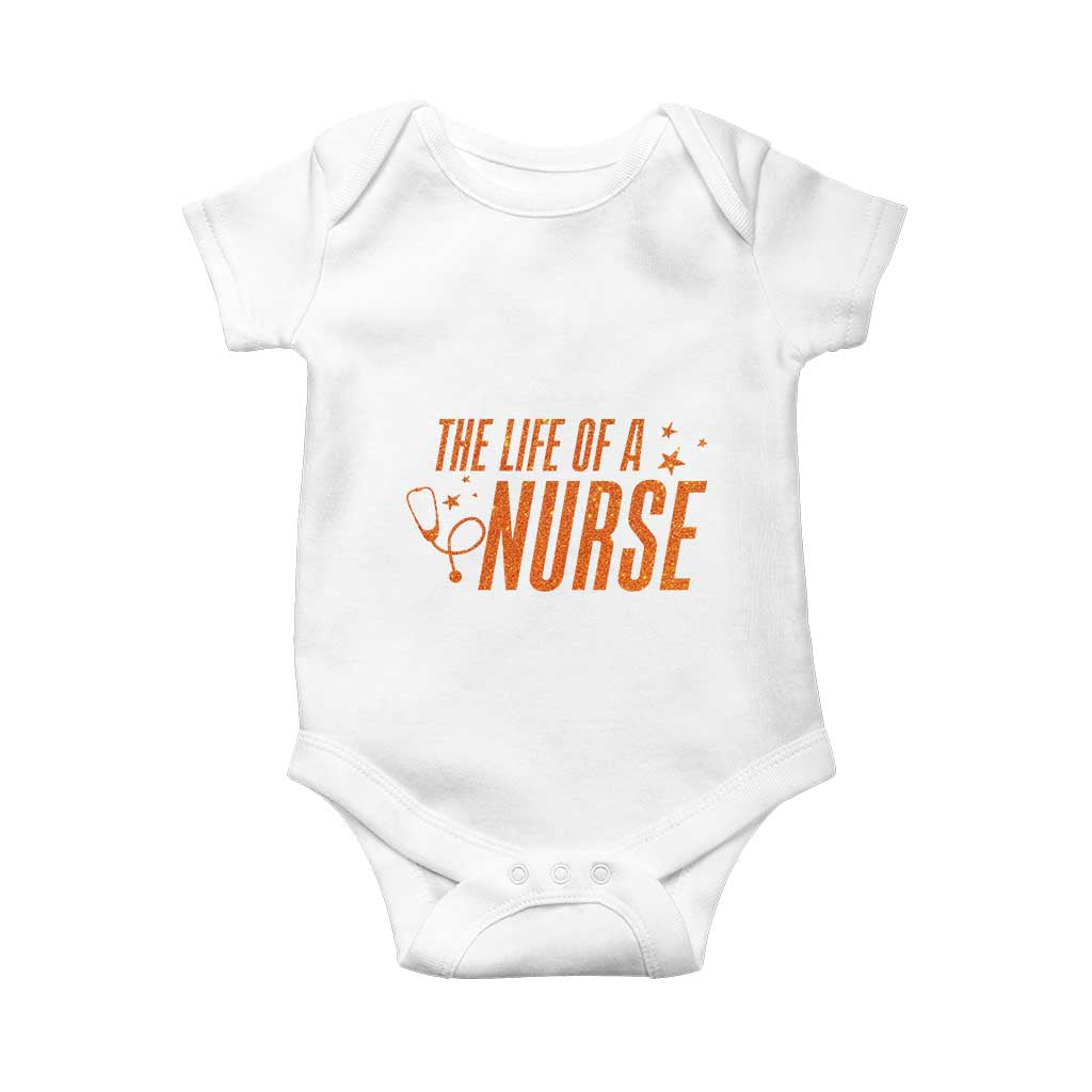 Funny Nurse Christmas Baby Onesie The Life Of A Nurse - Wonder Print Shop