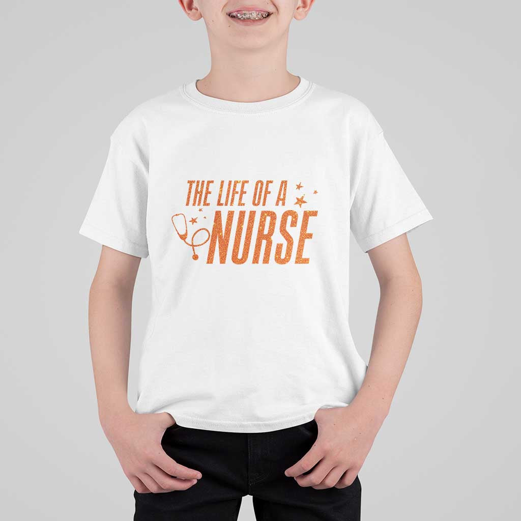 Funny Nurse Christmas T Shirt For Kid The Life Of A Nurse - Wonder Print Shop