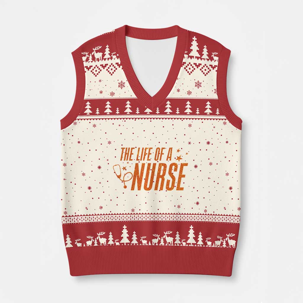 Funny Nurse Xmas V-Neck Knit Sweater Vest The Life Of A Nurse - Wonder Print Shop