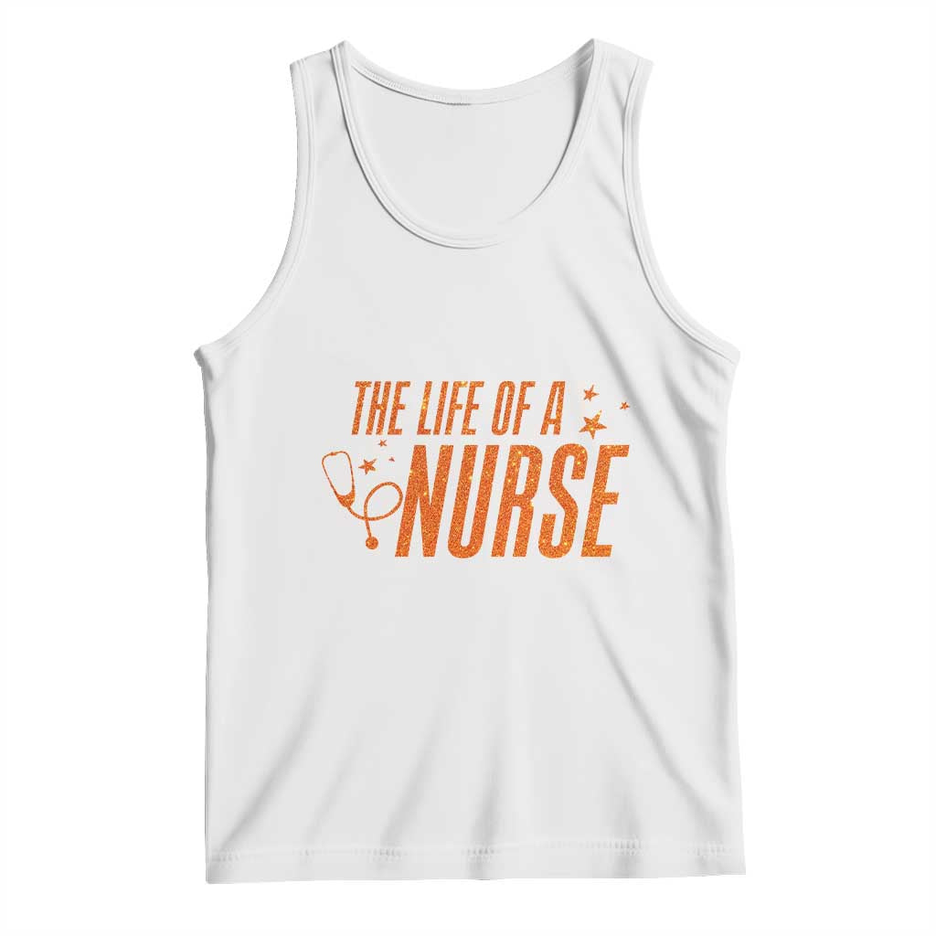 Funny Nurse Christmas Tank Top The Life Of A Nurse - Wonder Print Shop