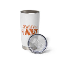 Funny Nurse Christmas Tumbler Cup The Life Of A Nurse - Wonder Print Shop