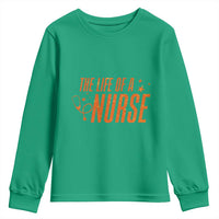 Funny Nurse Christmas Youth Sweatshirt The Life Of A Nurse - Wonder Print Shop
