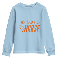 Funny Nurse Christmas Youth Sweatshirt The Life Of A Nurse - Wonder Print Shop