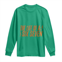 67 Six Seven Meme Long Sleeve Shirt - Wonder Print Shop