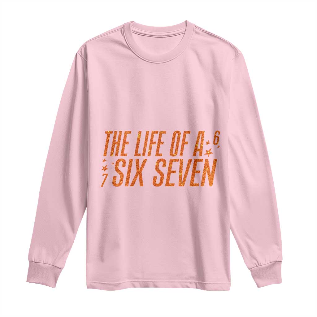 67 Six Seven Meme Long Sleeve Shirt - Wonder Print Shop