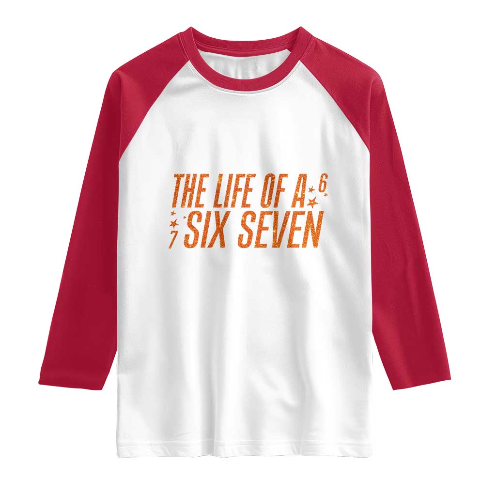 67 Six Seven Meme Raglan Shirt - Wonder Print Shop