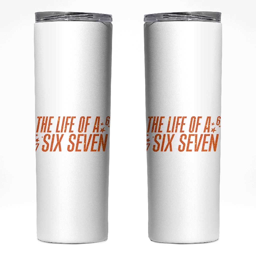 67 Six Seven Meme Skinny Tumbler - Wonder Print Shop