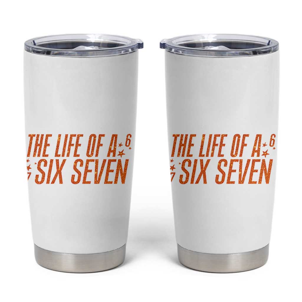 67 Six Seven Meme Tumbler Cup - Wonder Print Shop