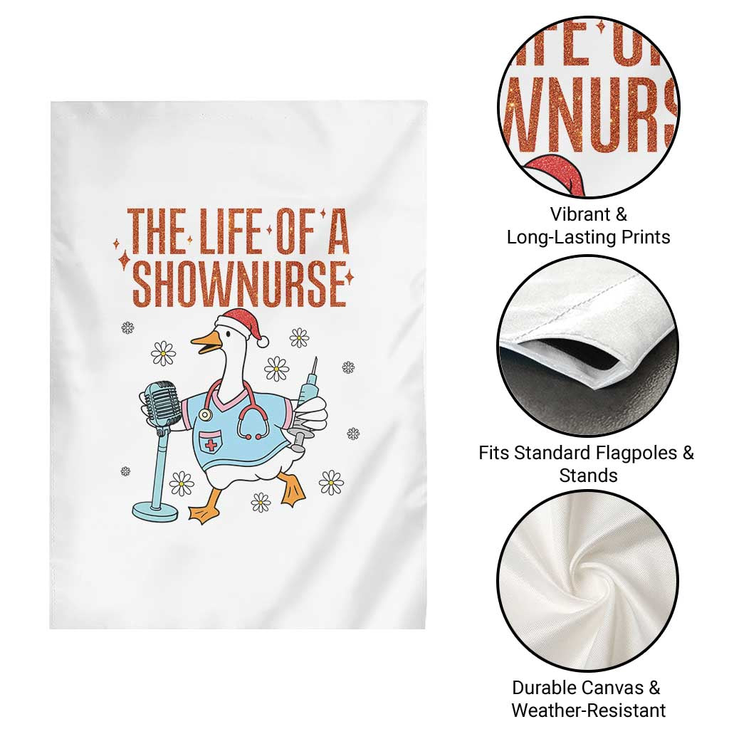 Funny Goose Nurse Christmas Garden Flag The Life Of A Shownurrse - Wonder Print Shop