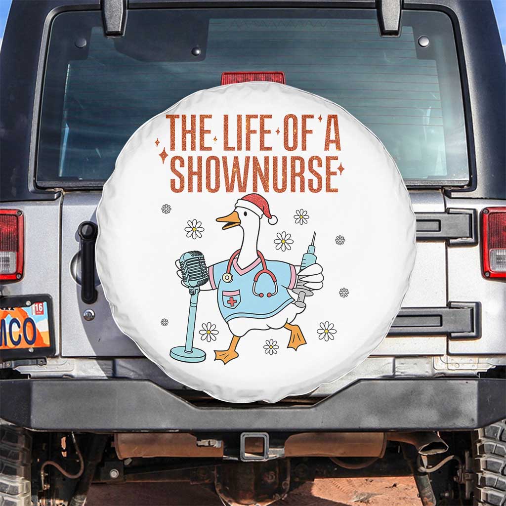 Funny Goose Nurse Christmas Spare Tire Cover The Life Of A Shownurrse - Wonder Print Shop