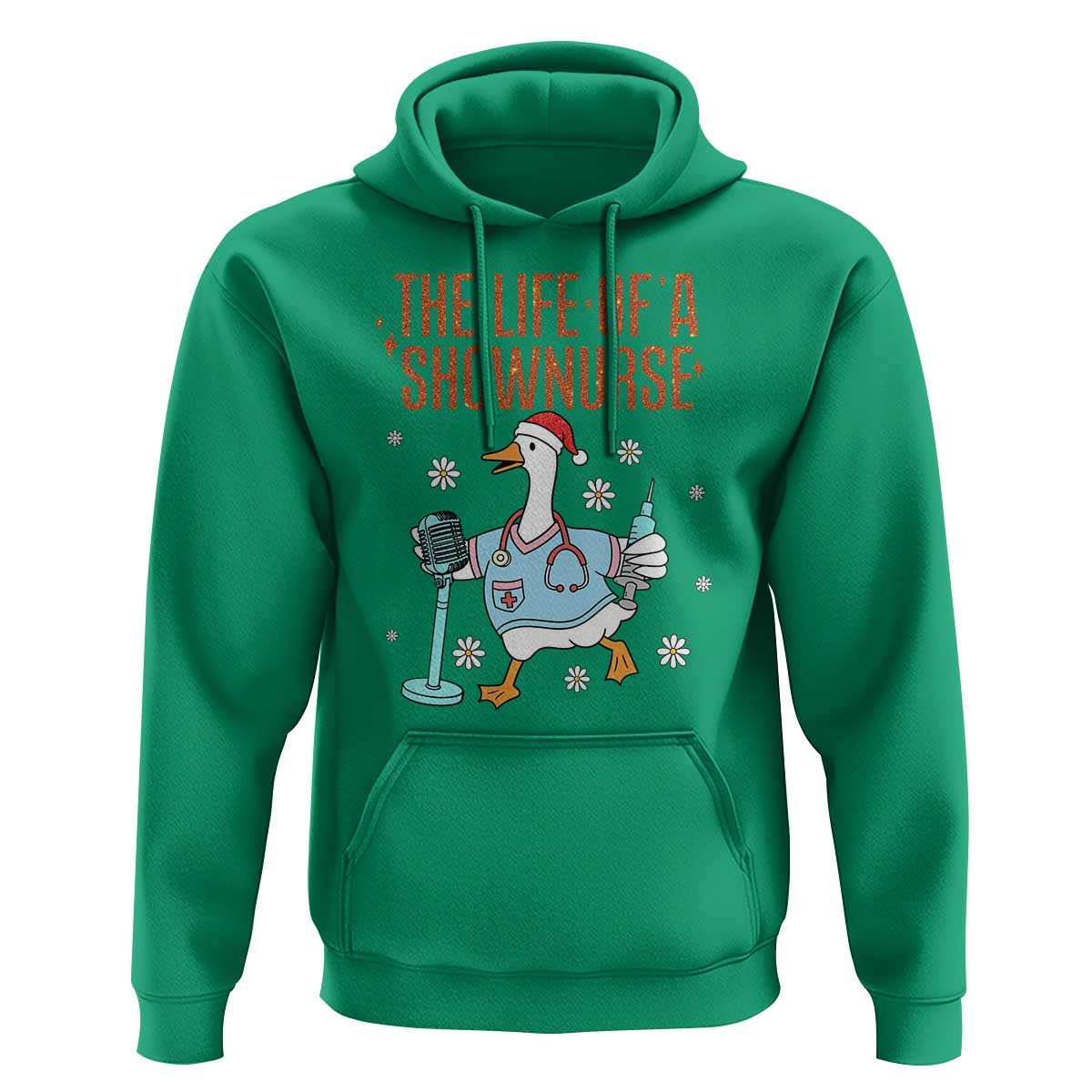 Funny Goose Nurse Christmas Hoodie The Life Of A Shownurrse - Wonder Print Shop