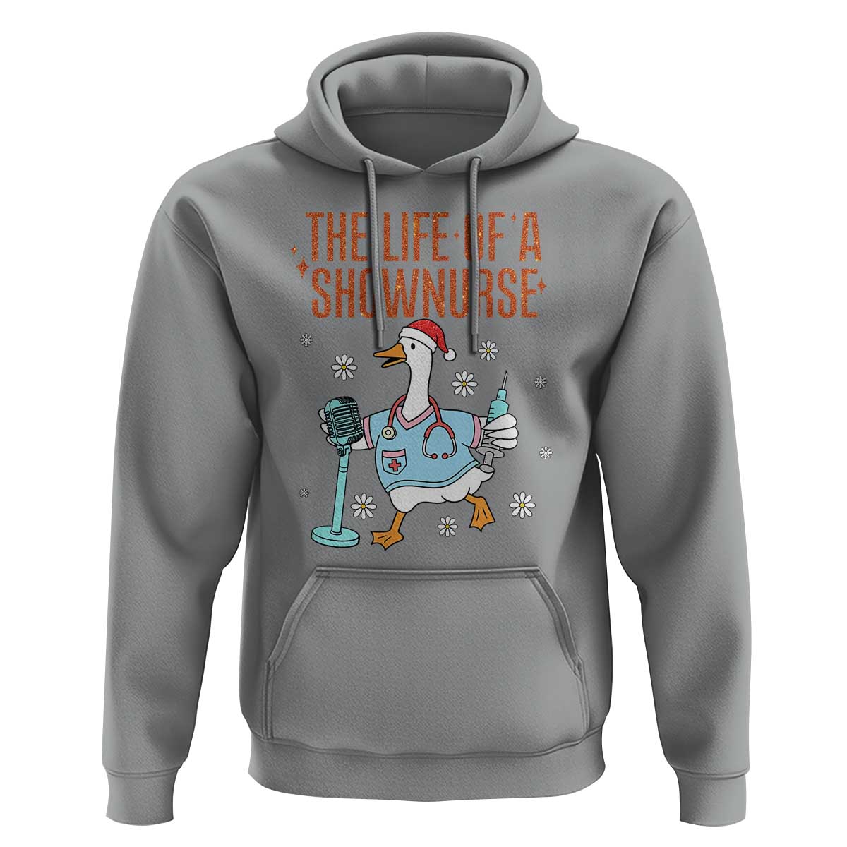 Funny Goose Nurse Christmas Hoodie The Life Of A Shownurrse - Wonder Print Shop