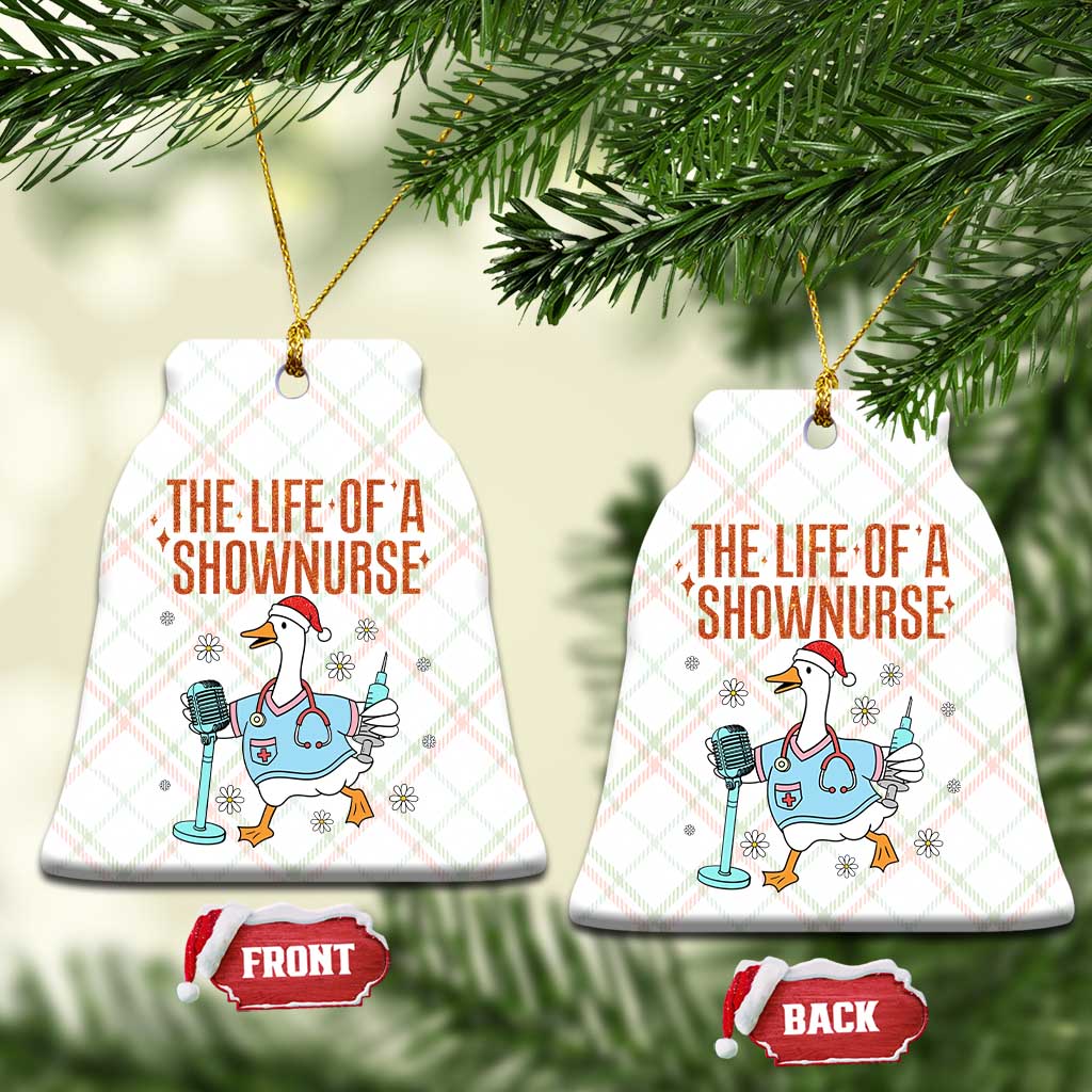 Funny Goose Nurse Christmas Ceramic Ornament The Life Of A Shownurrse - Wonder Print Shop