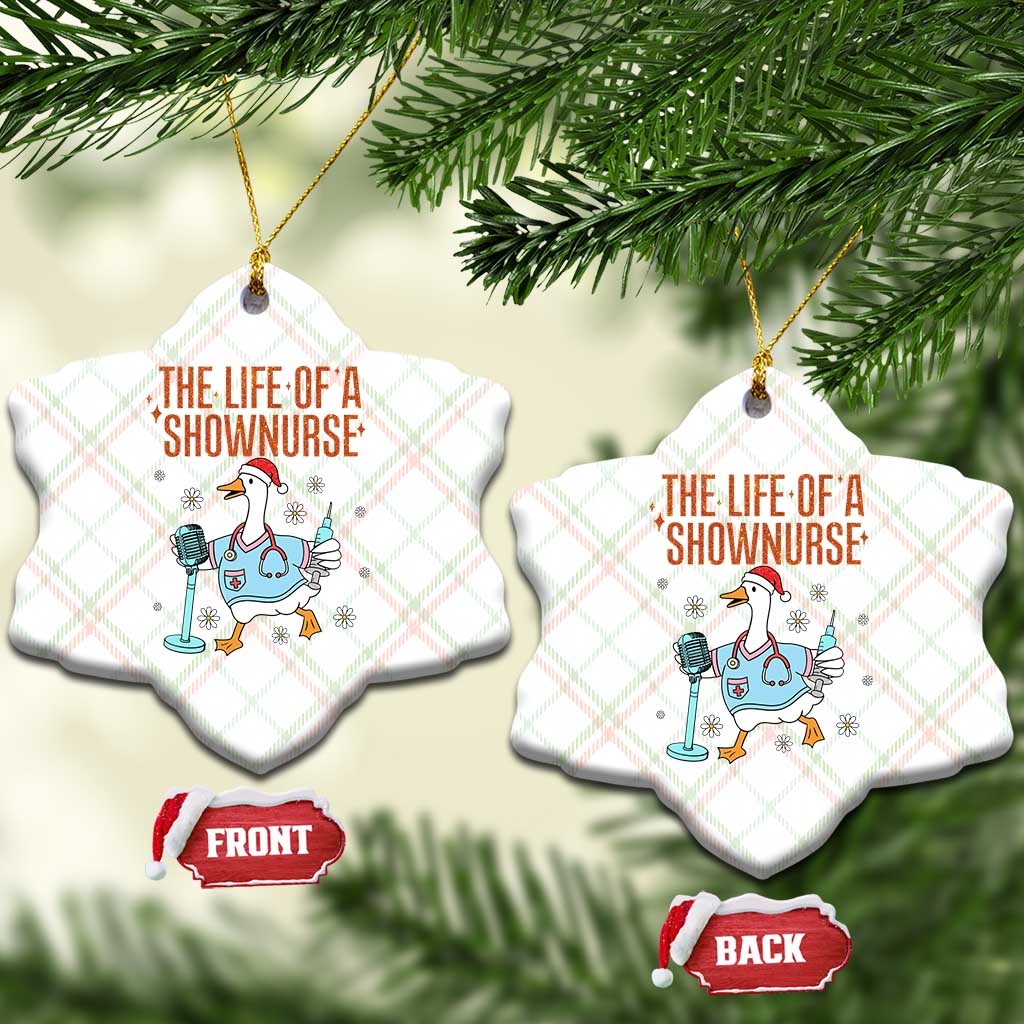 Funny Goose Nurse Christmas Ceramic Ornament The Life Of A Shownurrse - Wonder Print Shop