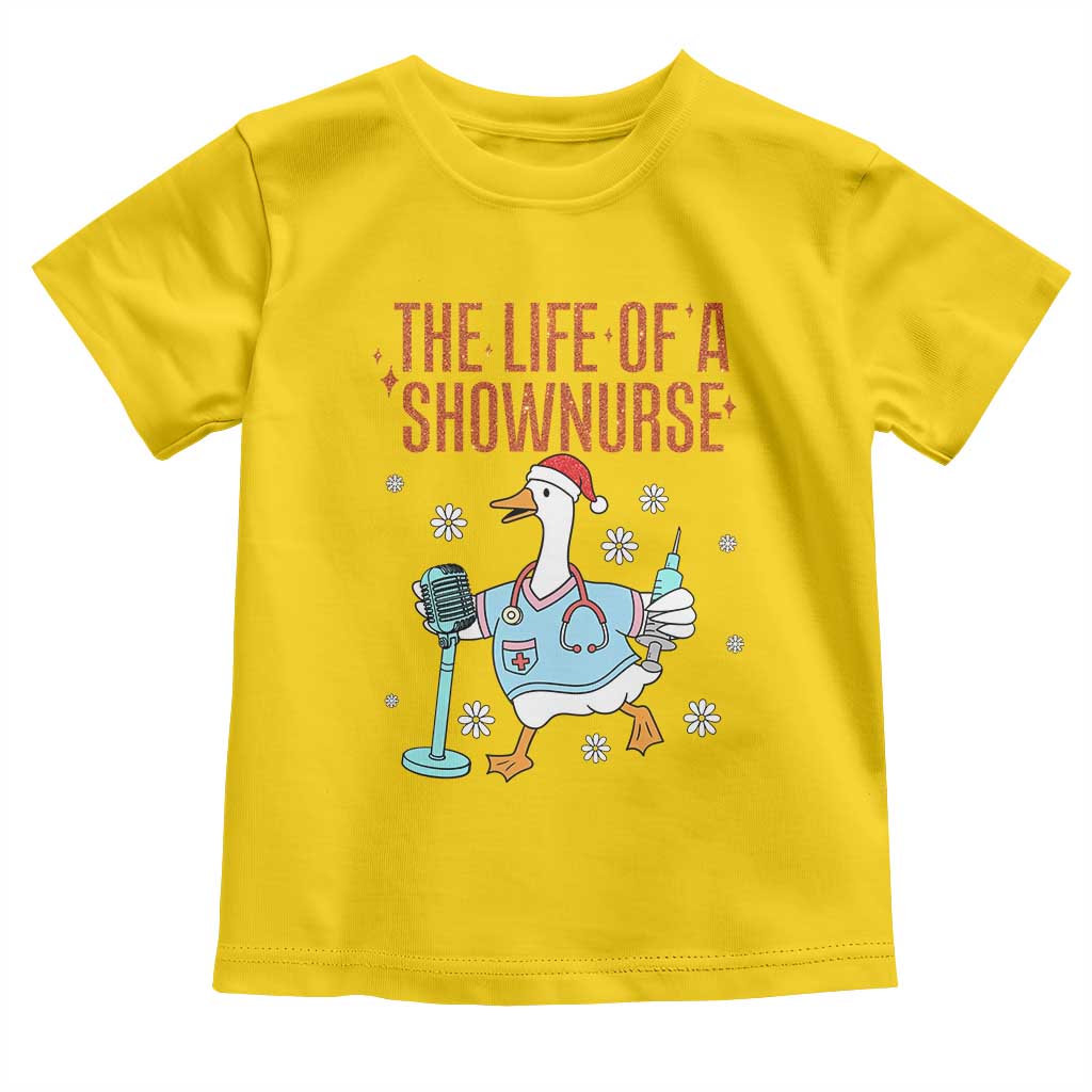 Funny Goose Nurse Christmas Toddler T Shirt The Life Of A Shownurrse - Wonder Print Shop