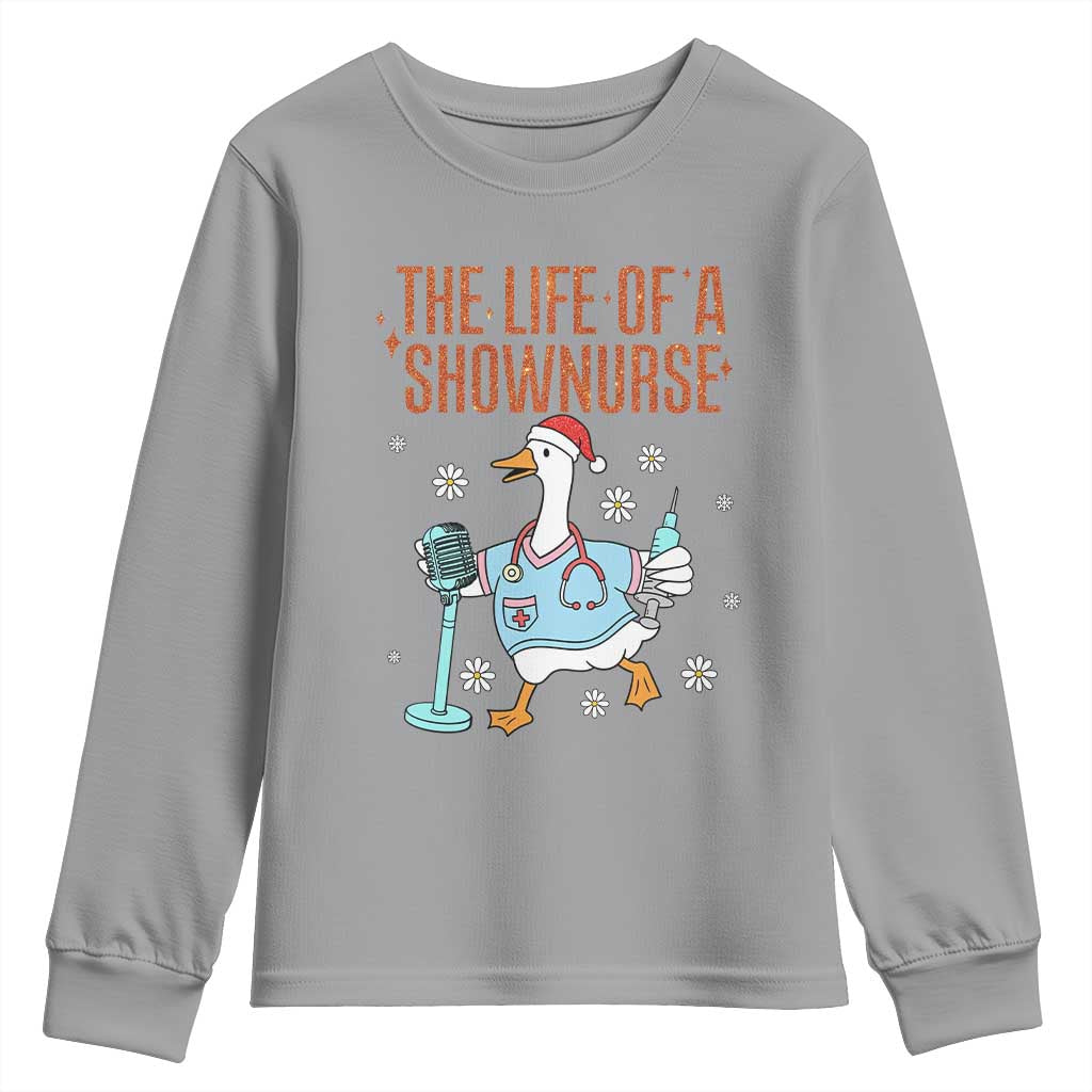 Funny Goose Nurse Christmas Youth Sweatshirt The Life Of A Shownurrse - Wonder Print Shop