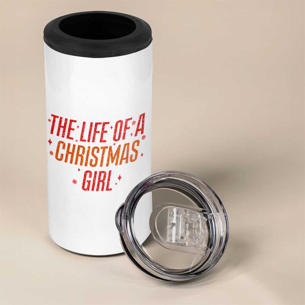 The Life Of A Christmas Girl 4 in 1 Can Cooler Tumbler - Wonder Print Shop