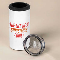 The Life Of A Christmas Girl 4 in 1 Can Cooler Tumbler - Wonder Print Shop