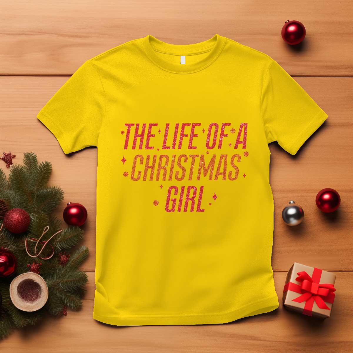 The Life Of A Christmas Girl T Shirt - Wonder Print Shop