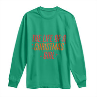 The Life Of A Christmas Girl Long Sleeve Shirt - Wonder Print Shop