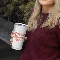 The Life Of A Christmas Girl Tumbler Cup - Wonder Print Shop