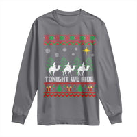 Tonight We Ride Long Sleeve Shirt Three Wise Men Nativity Scene Christmas - Wonder Print Shop
