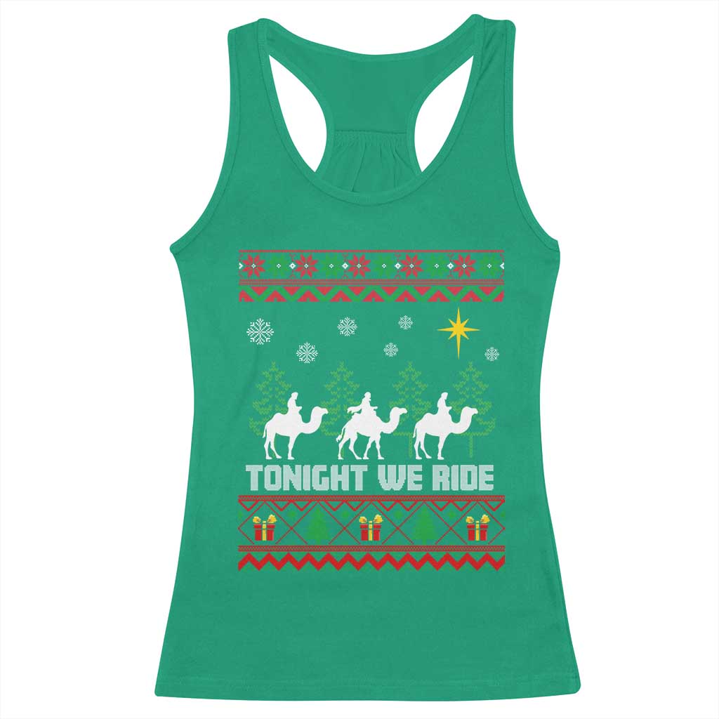 Tonight We Ride Racerback Tank Top Three Wise Men Nativity Scene Christmas - Wonder Print Shop