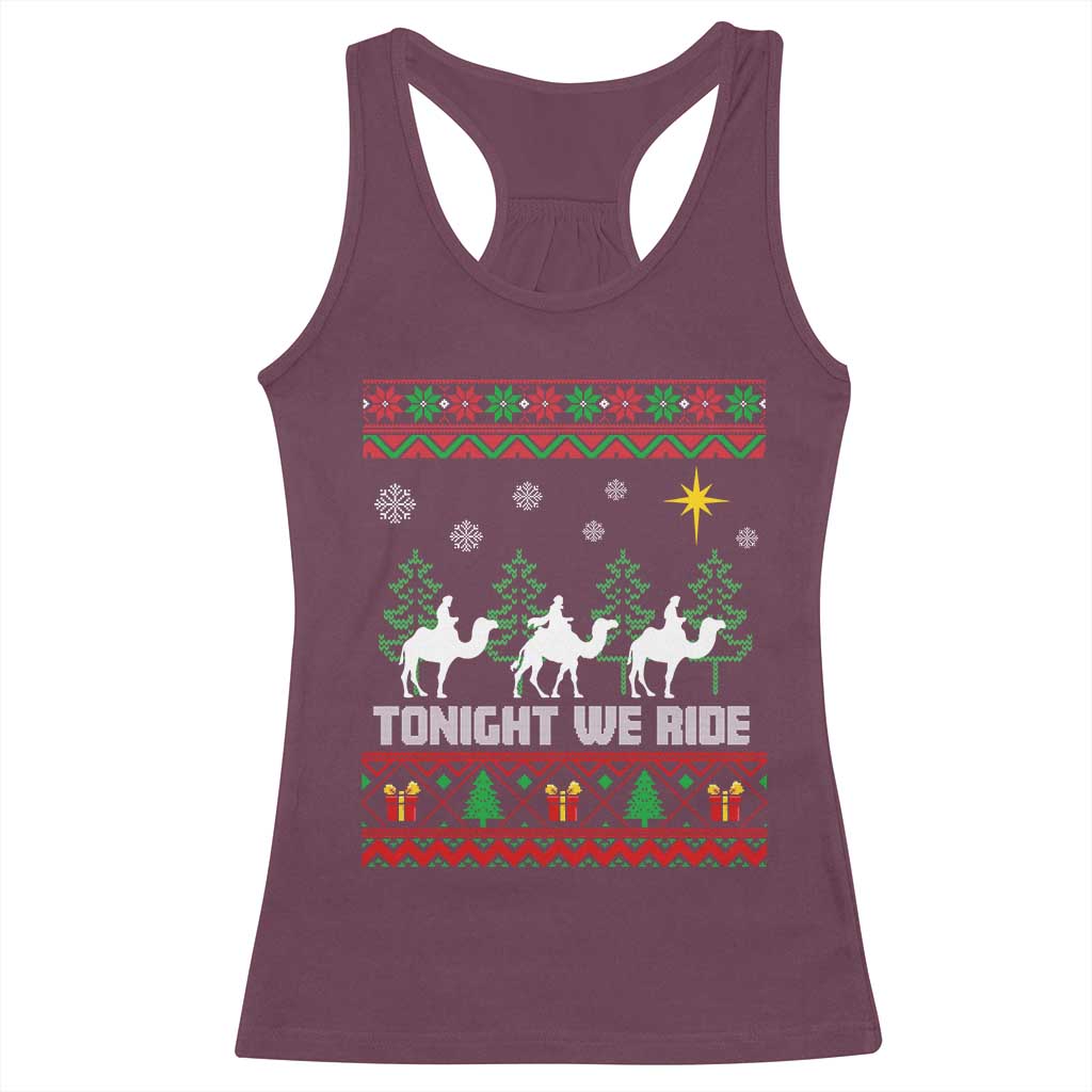 Tonight We Ride Racerback Tank Top Three Wise Men Nativity Scene Christmas - Wonder Print Shop