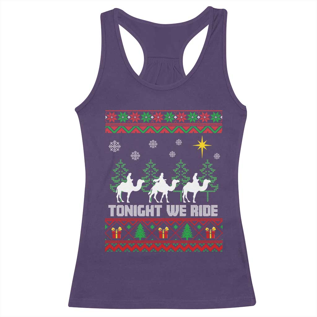 Tonight We Ride Racerback Tank Top Three Wise Men Nativity Scene Christmas - Wonder Print Shop