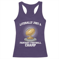 Funny Champ Champion Racerback Tank Top Literally Just A Fantasy Football Champ - Wonder Print Shop