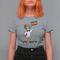 Silly Goose Football T Shirt For Women Yays Sport - Wonder Print Shop