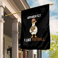 Funny Goose Football Garden Flag Apparently I Like Football - Wonder Print Shop