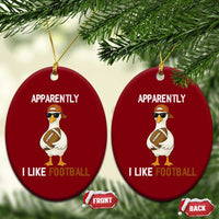 Funny Goose Football Ceramic Ornament Apparently I Like Football - Wonder Print Shop