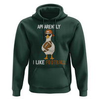 Funny Goose Football Hoodie Apparently I Like Football - Wonder Print Shop