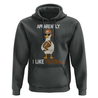 Funny Goose Football Hoodie Apparently I Like Football - Wonder Print Shop