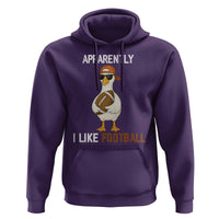 Funny Goose Football Hoodie Apparently I Like Football - Wonder Print Shop