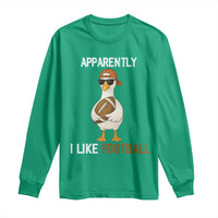 Funny Goose Football Long Sleeve Shirt Apparently I Like Football - Wonder Print Shop