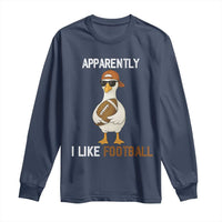 Funny Goose Football Long Sleeve Shirt Apparently I Like Football - Wonder Print Shop