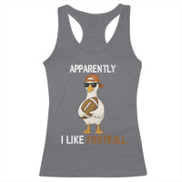 Funny Goose Football Racerback Tank Top Apparently I Like Football - Wonder Print Shop