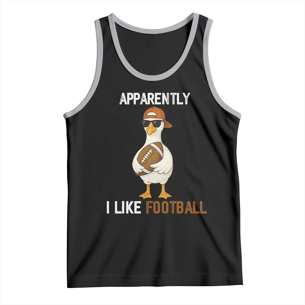 Funny Goose Football Tank Top Apparently I Like Football - Wonder Print Shop