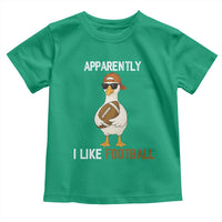 Funny Goose Football Toddler T Shirt Apparently I Like Football - Wonder Print Shop