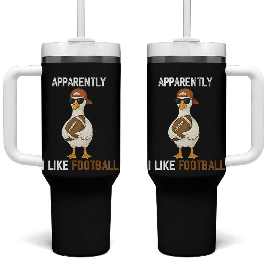 Funny Goose Football Tumbler With Handle Apparently I Like Football - Wonder Print Shop
