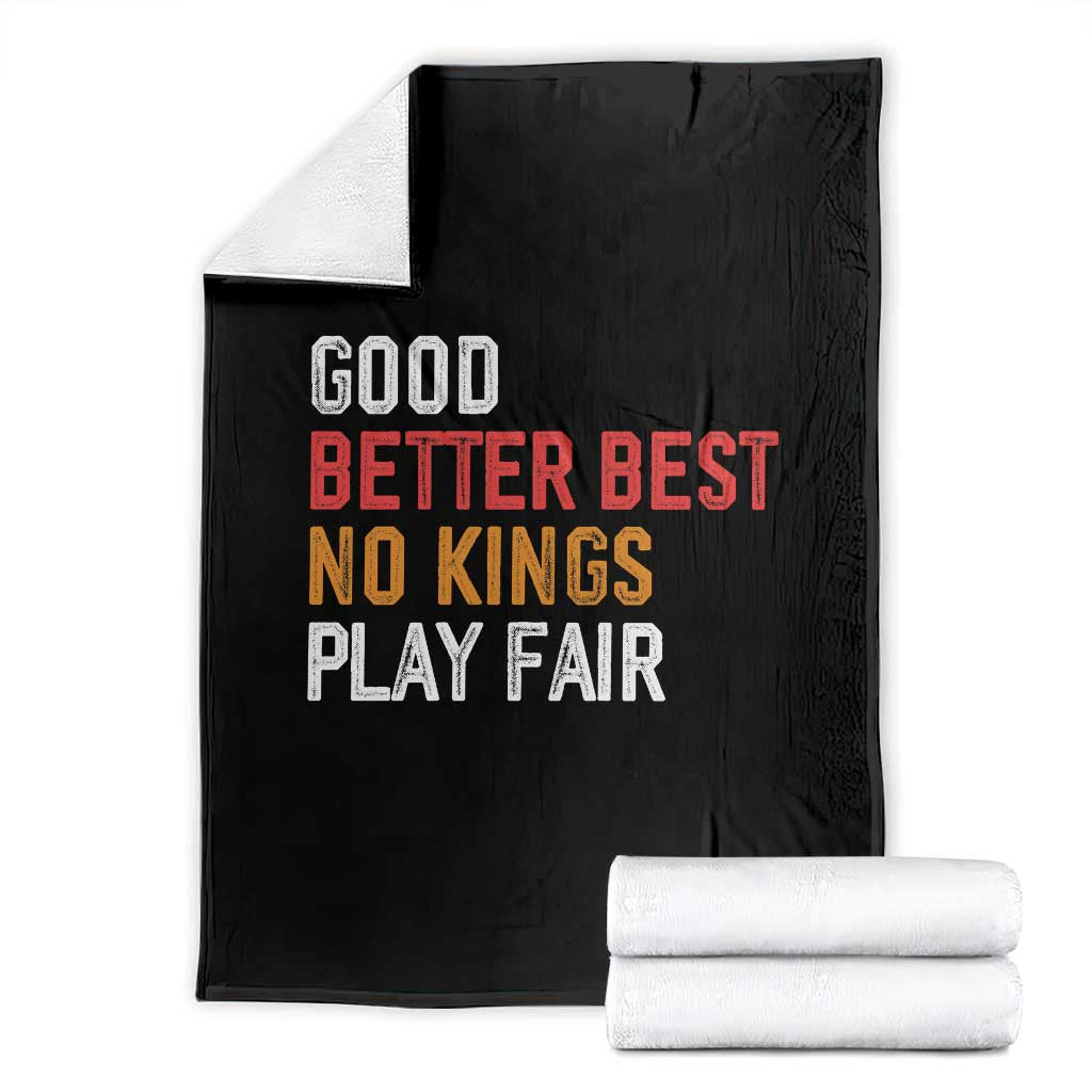 Good Better Best Chicago Pro Football Mantra Throw Blanket No Kings Protest Stop Sign - Wonder Print Shop
